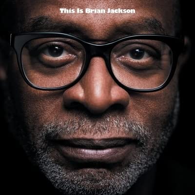 BRIAN JACKSON / THIS IS BRIAN JACKSON (2LP)