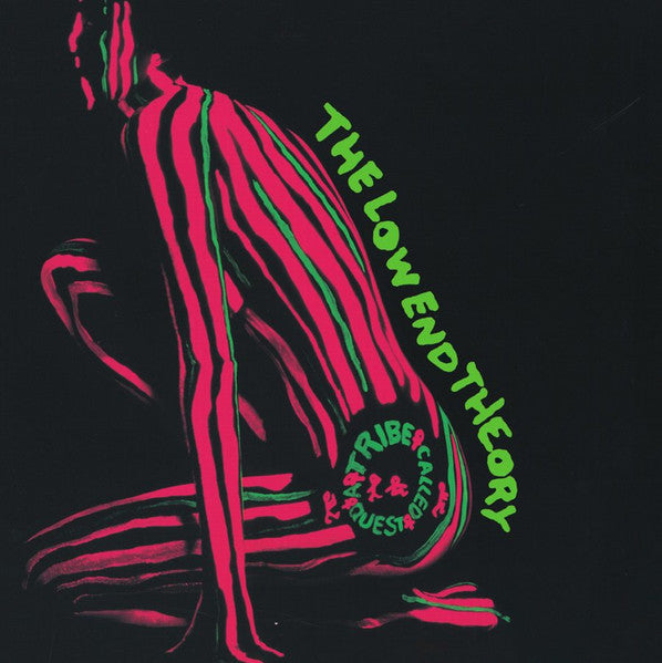 A Tribe Called Quest – The Low End Theory