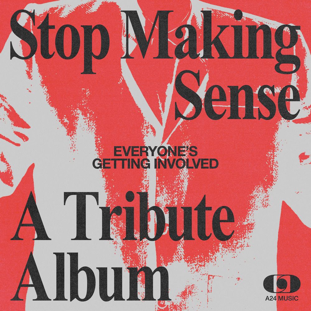 Various – Stop Making Sense Everyone's Getting Involved A Tribute Album