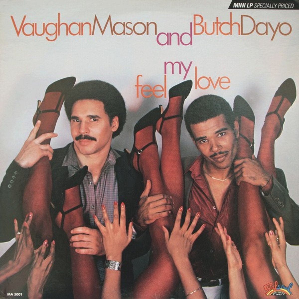 Vaughan Mason And Butch Dayo – Feel My Love