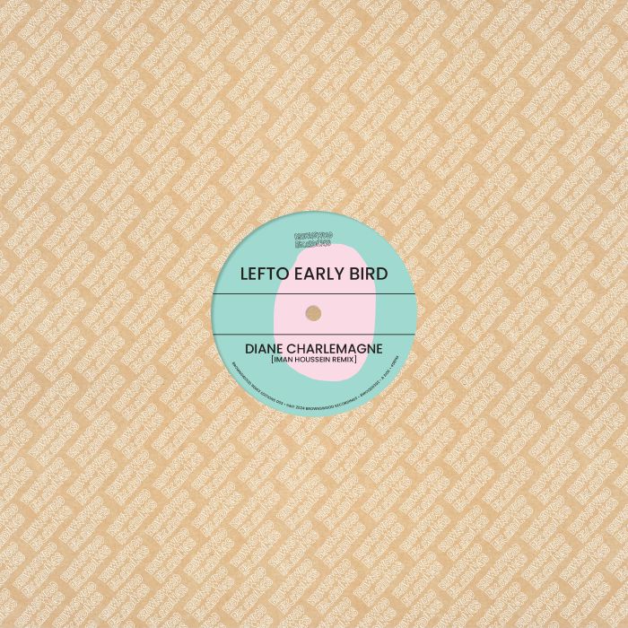 Lefto Early Bird - Brownswood Remix Editions 003