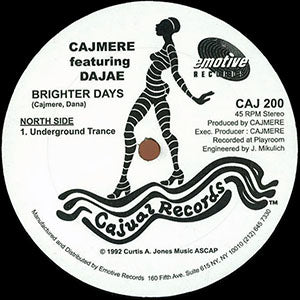 Cajmere Featuring Dajae / Cajmere Featuring Derrick Carter – Brighter Days / Dreaming EP