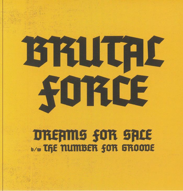 Brutal Force – Dreams For Sale