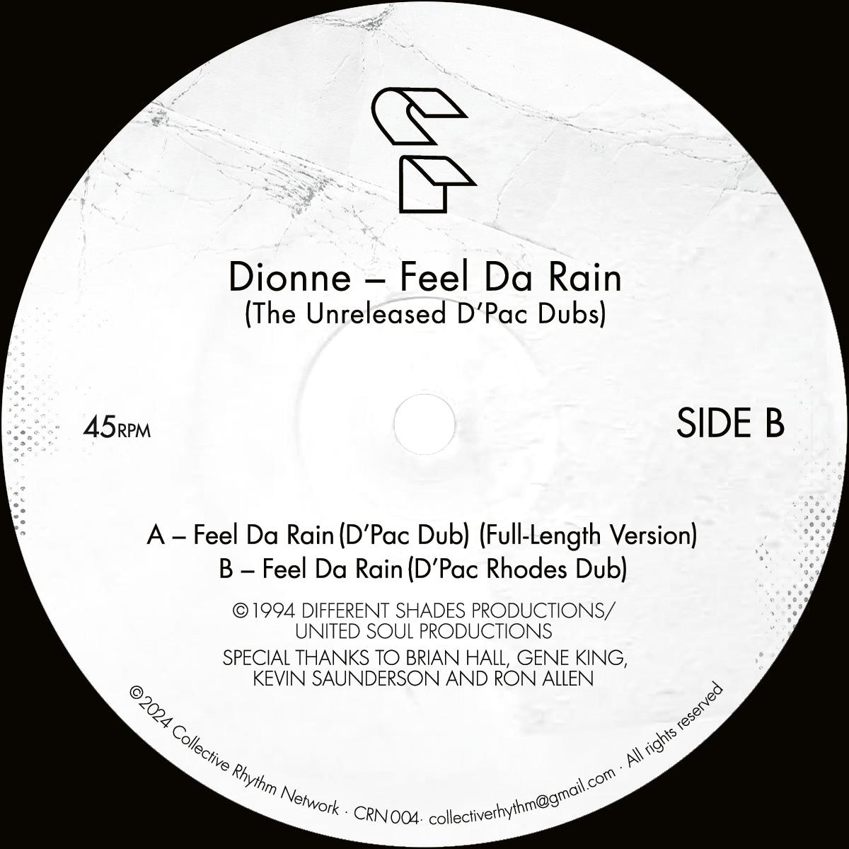 Dionne – Feel Da Rain (The Unreleased D'Pac Dubs)
