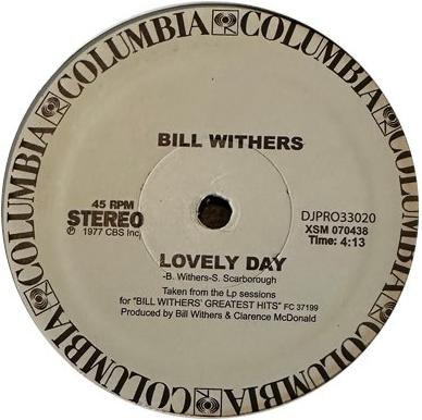 Bill Withers - Lovely Day / It Aint Because Of Me Baby (Dope Jams NYC Edit)