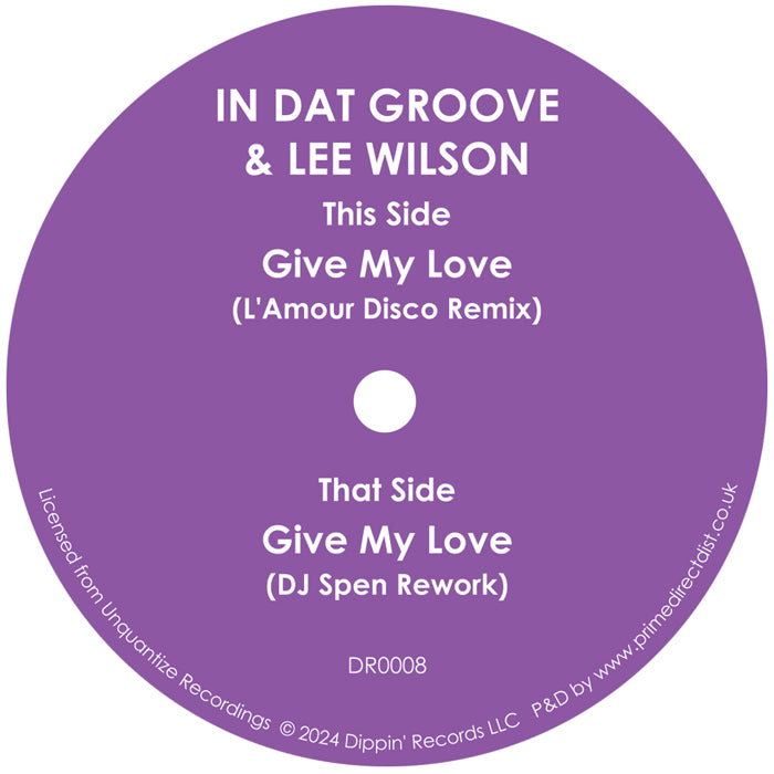 In Dat Groove & Lee Wilson – Give My Love (DJ Spen Rework)