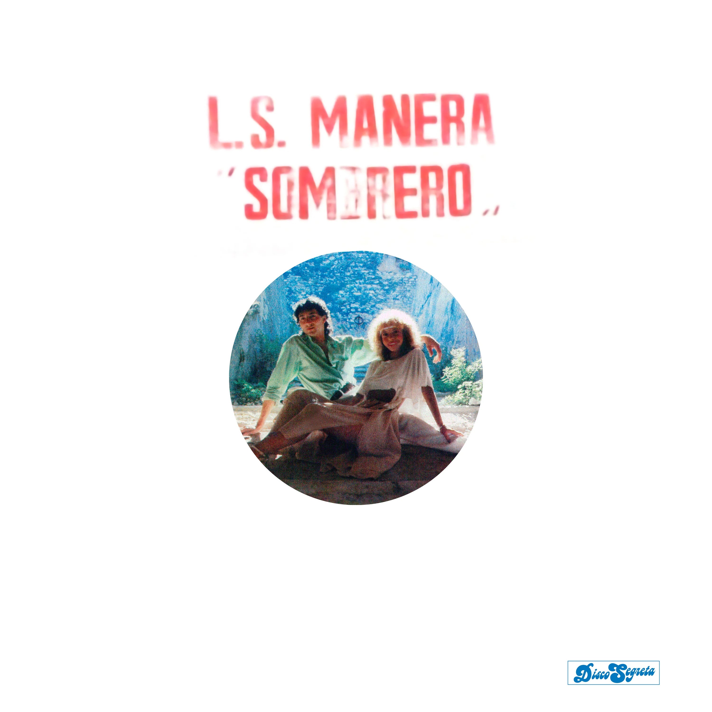 L.S. Manera – Sombrero