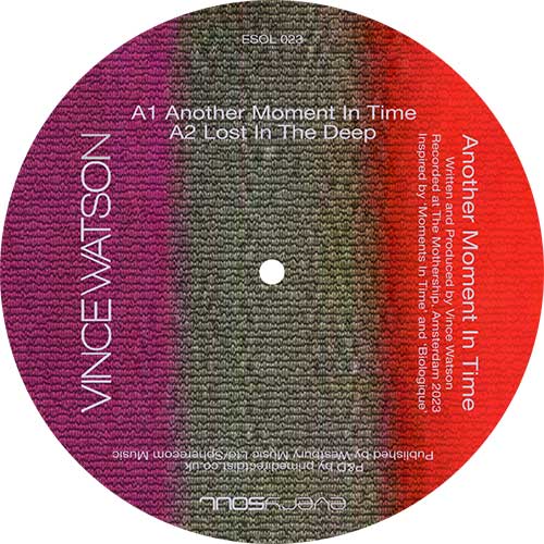 Vince Watson – Another Moment In Time