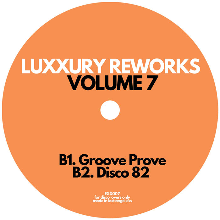 Luxxury - Reworks Volume 7