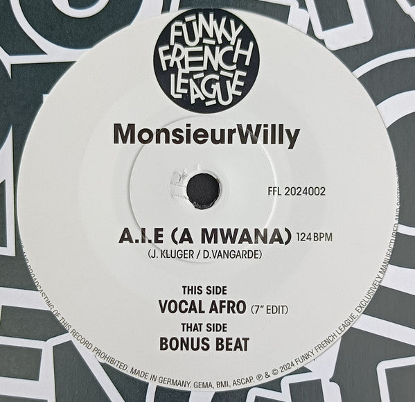 MonsieurWilly – A.I.E (A Mwana)