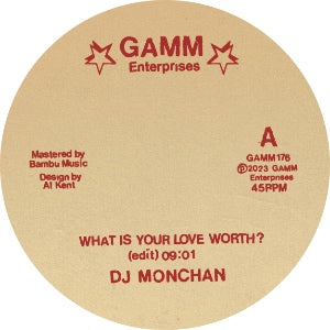 DJ Monchan ‎– What Is Your Love Worth?