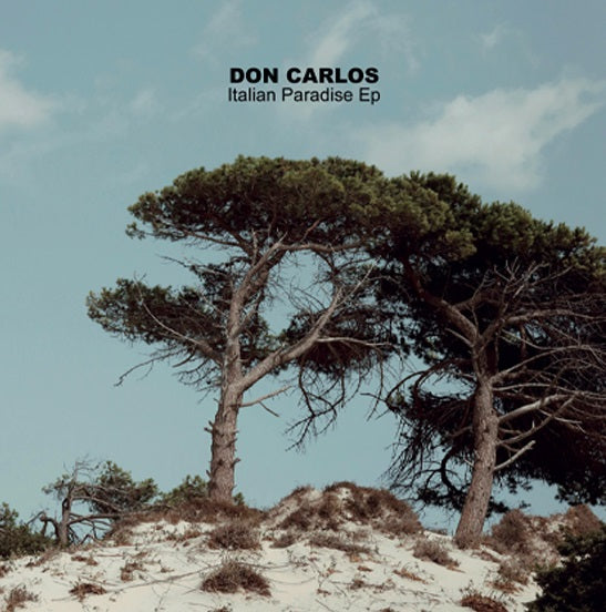 Don Carlos - Italian Paradise EP