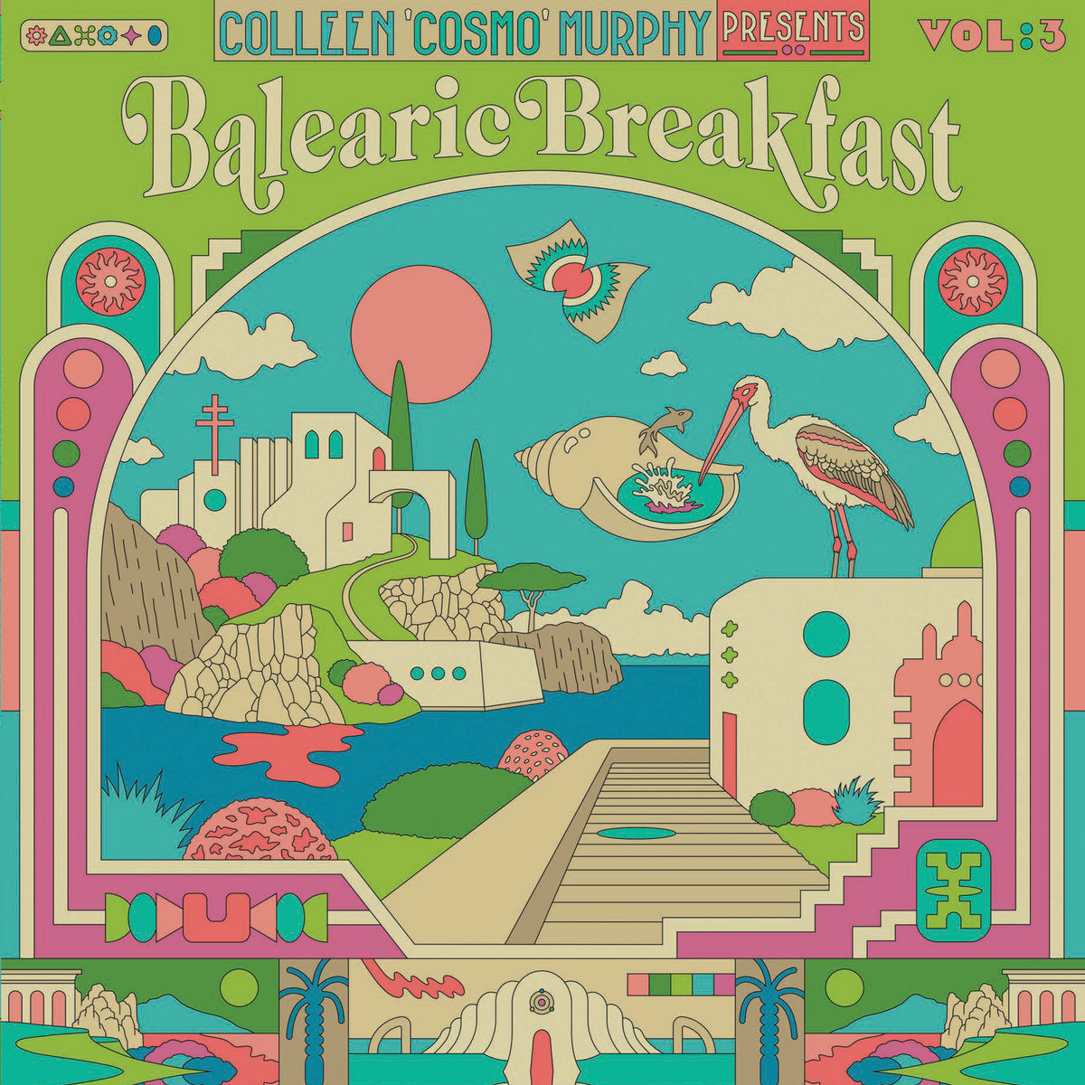 Various – Colleen ‘Cosmo’ Murphy presents Balearic Breakfast Volume 3