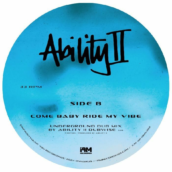 Ability II – Come Baby Ride My Vibe (feat Luca Lozano & DJ Steve remix)