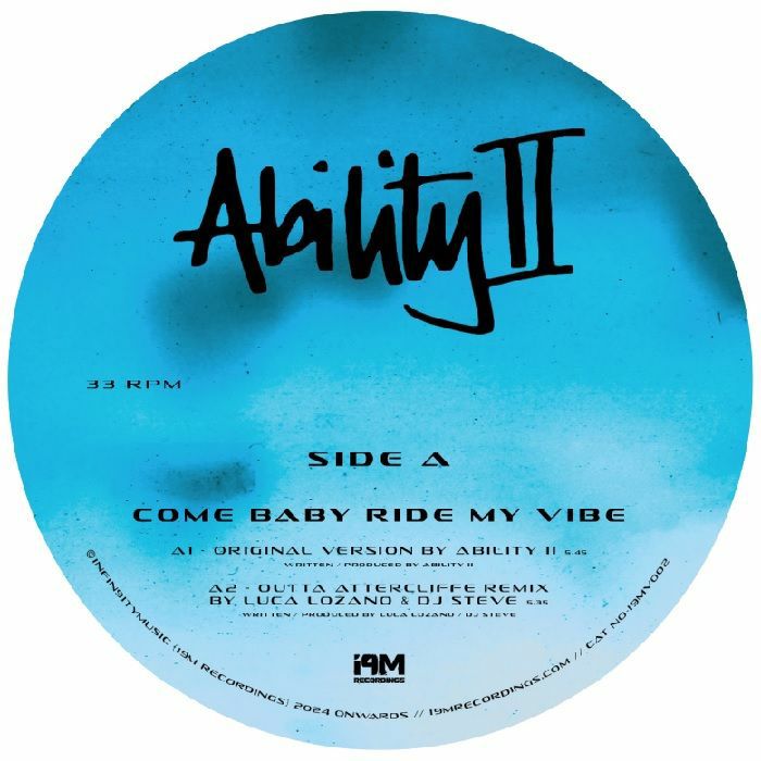 Ability II – Come Baby Ride My Vibe (feat Luca Lozano & DJ Steve remix)