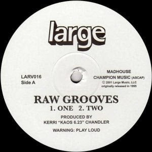 Kerri Chandler – Raw Grooves