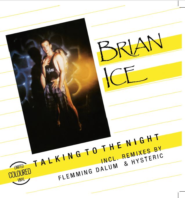 Brian Ice – Talking To The Night