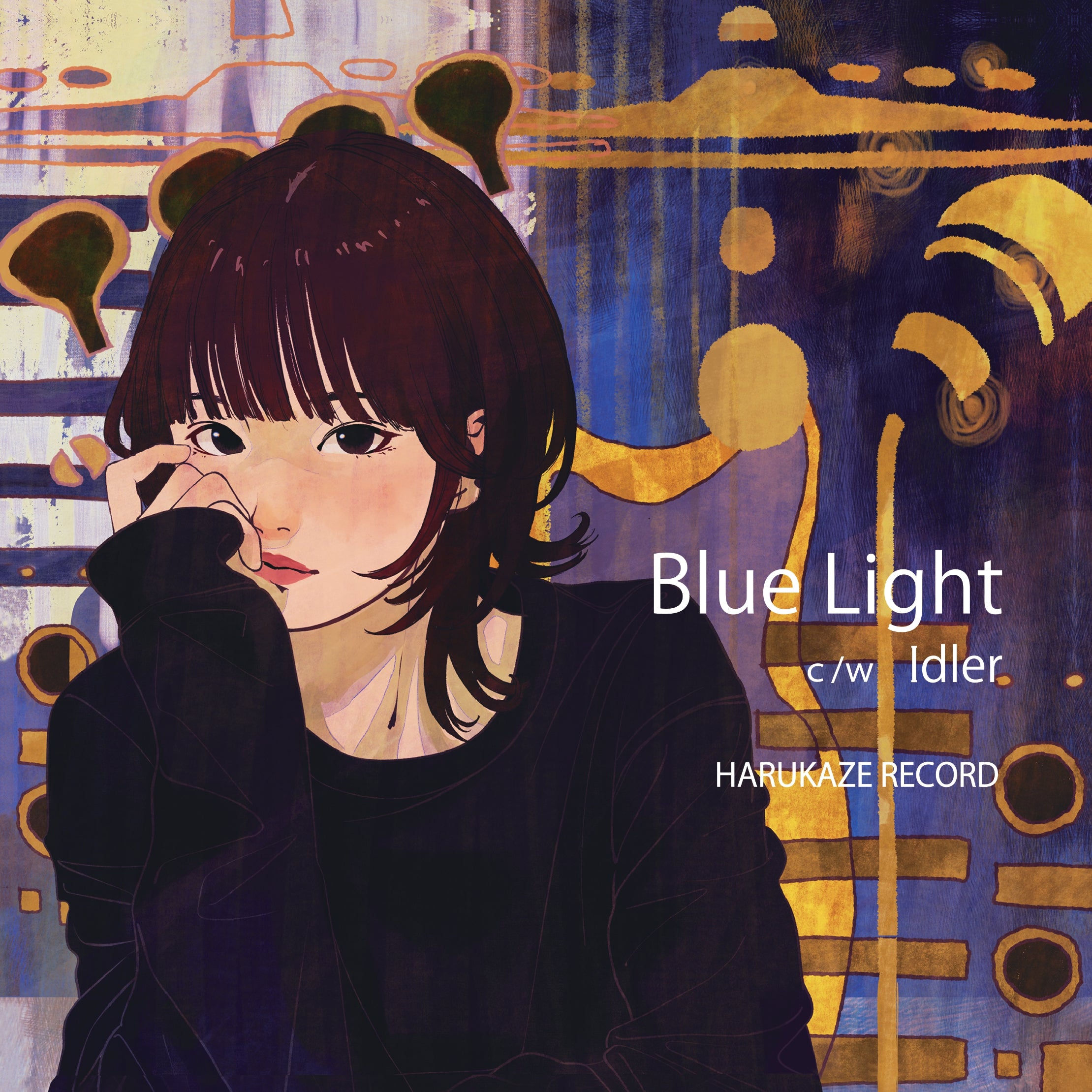 春風レコード (Harukaze Record) - Blue　Light　c/w Idler【12/15発売予定】