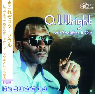 O. V. Wright - Let's Straighten It Out (Original)/ Let's Straighten It Out: (Cut Creator$ Edit)【11/3レコードの日発売】