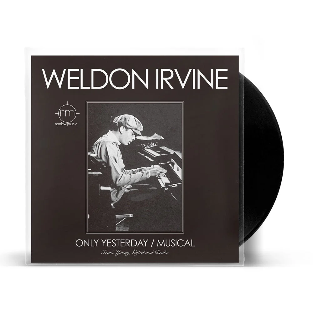 Weldon Irvine – Only Yesterday / Musical