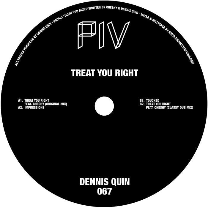 Dennis Quin – Treat You Right