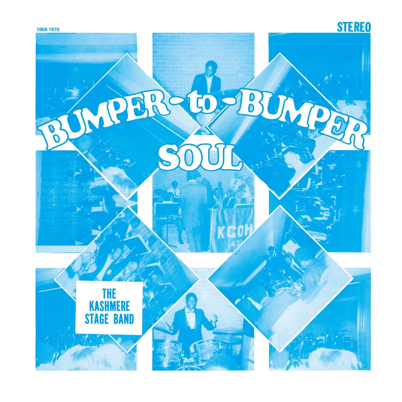 KASHMERE STAGE BAND - Bumper To Bumper Soul