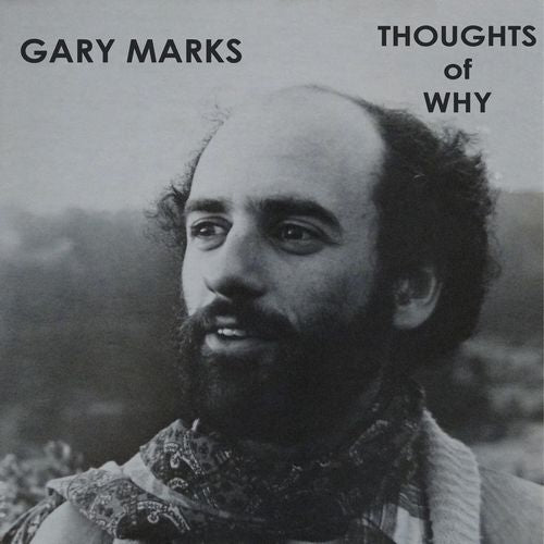 Gary Marks – Thoughts Of Why【2025年2月5日発売予定】