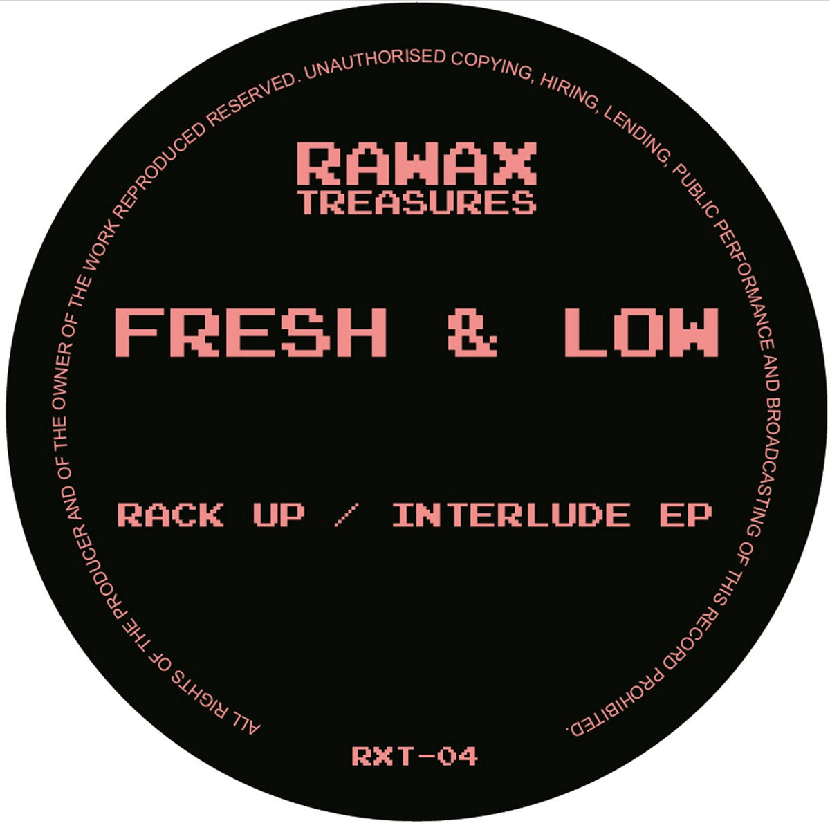 Fresh & Low – Rack Up / Interlude