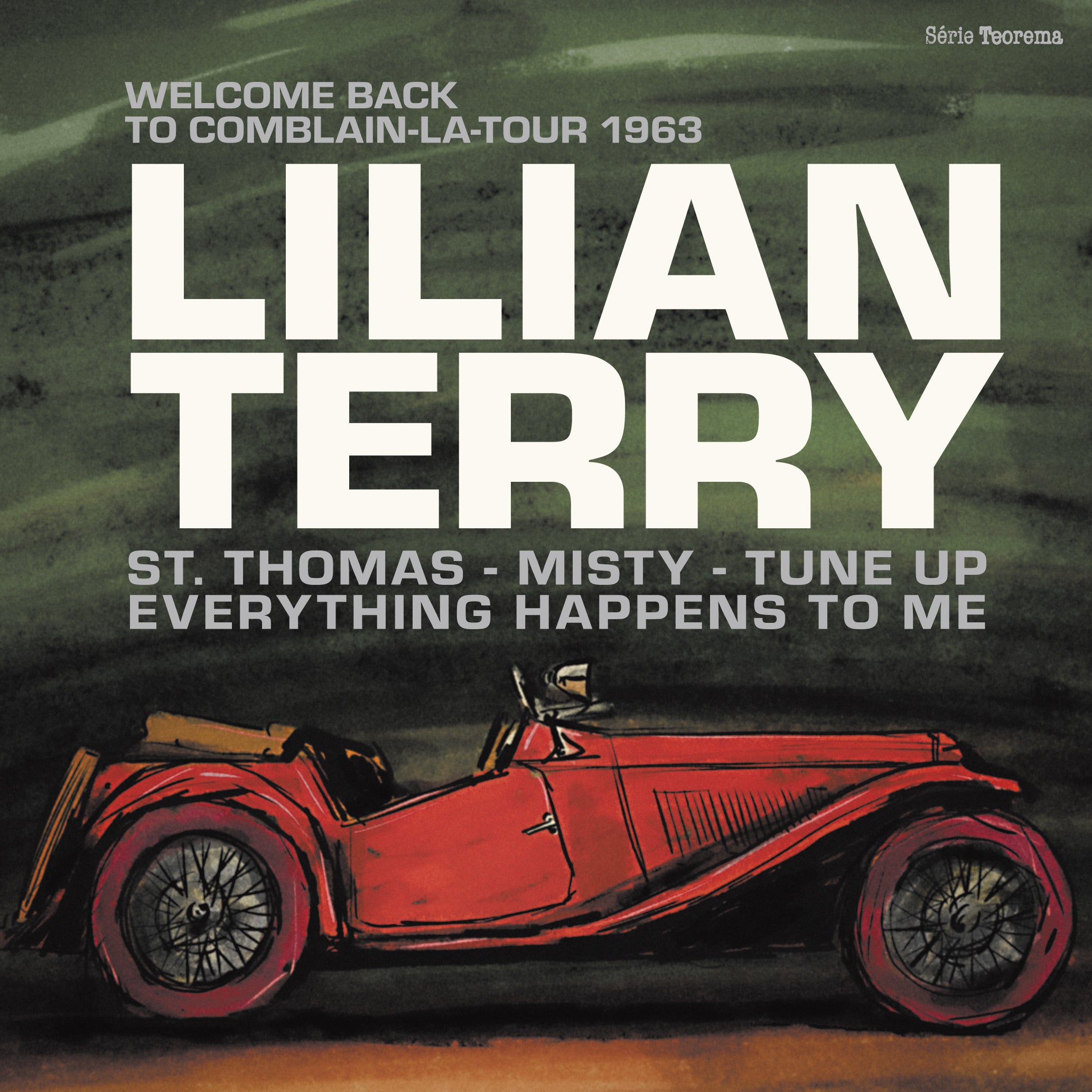 Lilian Terry - Welcome Back To Comblain - La - Tour 1963