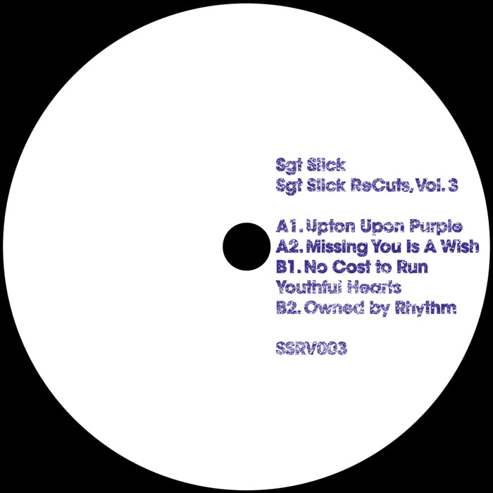 Sgt Slick – Sgt Slick ReCuts Vol. 3