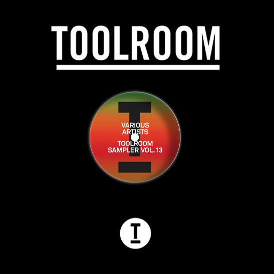 Various Artists - Toolroom Sampler Vol. 13