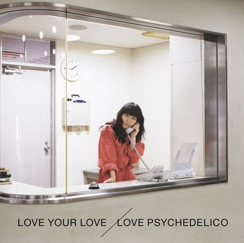 LOVE PSYCHEDELICO - LOVE YOUR LOVE【2025年3月19日発売予定】