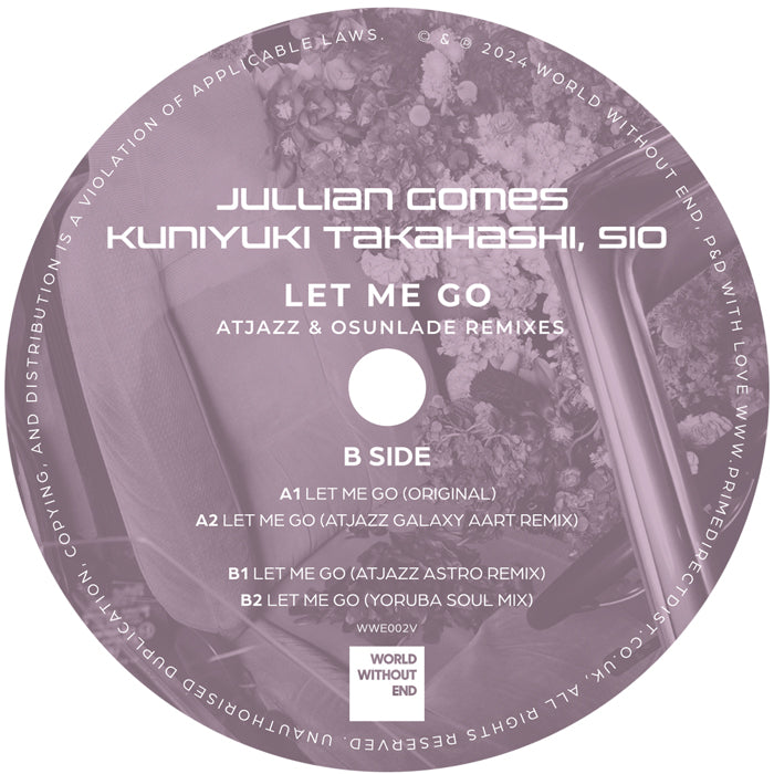 Jullian Gomes / Kuniyuki Takahashi / Sio - Let Me Go (Remixes)