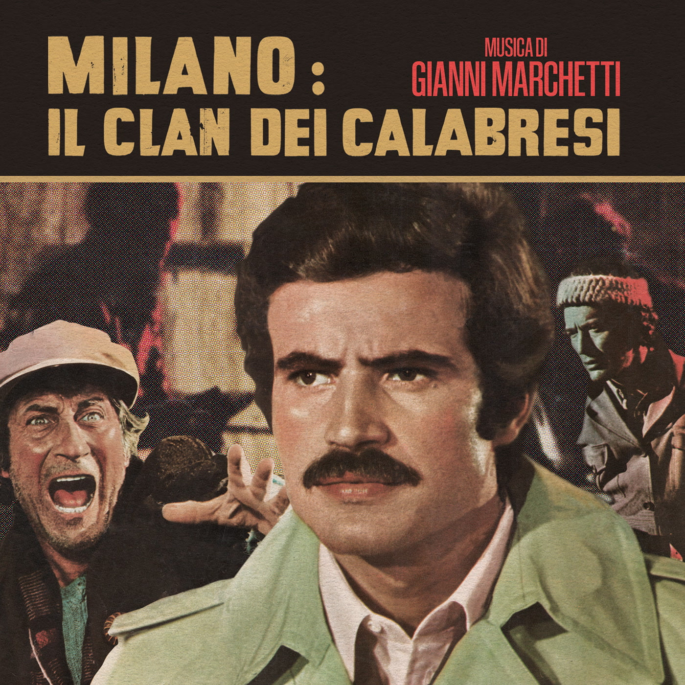 Gianni Marchetti – Milano: Il Clan Dei Calabresi