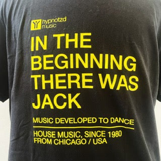 IN THE BEGINNING THERE WAS JACK T-Shirt