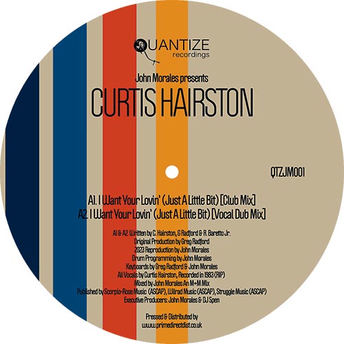 John Morales Presents Curtis Hairston – I Want Your Lovin' / I Want You All Tonight