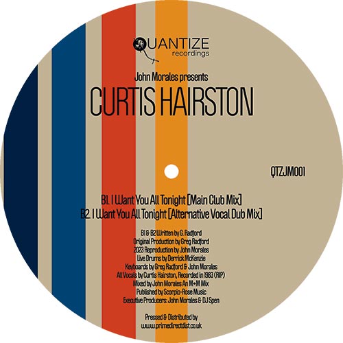 John Morales Presents Curtis Hairston – I Want Your Lovin' / I Want You All Tonight