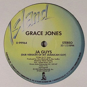 Grace Jones - Ja Guys / Nipple O the Bottle