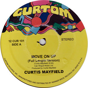 Curtis Mayfield – Move On Up