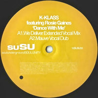 K-KLASS / DANCE WITH ME (USED)