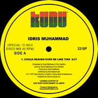 Idris Muhammad – Could Heaven Ever Be Like This