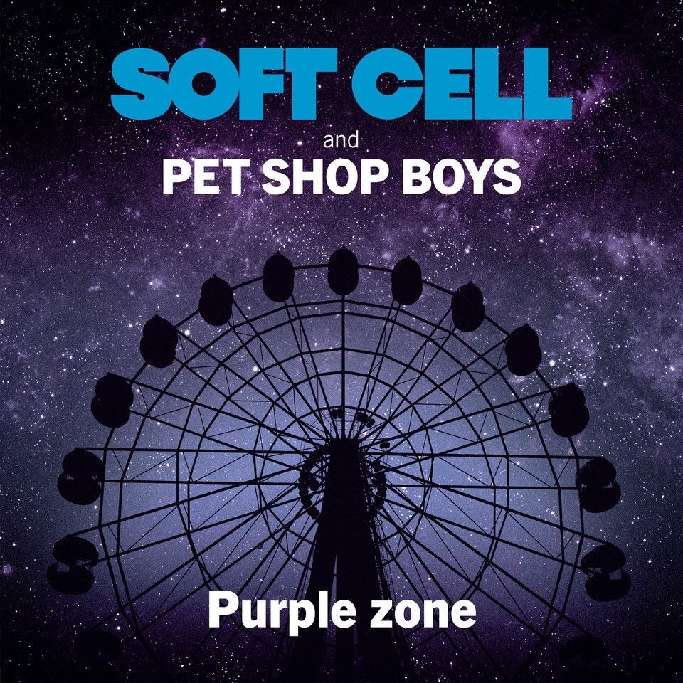 SOFT CELL and PET SHOP BOYS / PURPLE ZONE