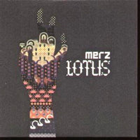 MERZ / LOTUS