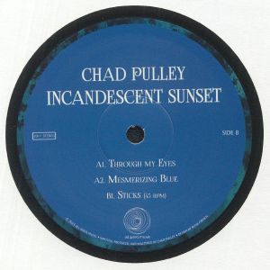 CHAD PULLEY / INCANDESCENT EP