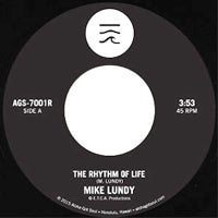 MIKE LUNDY / THE RHYTHM OF LIFE (7 inch)