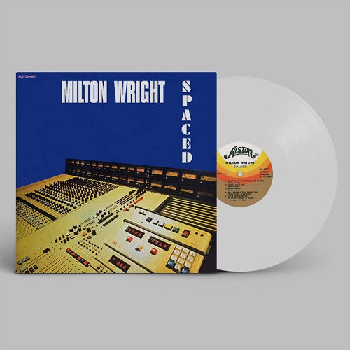 Milton Wright – Spaced