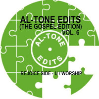 Al-Tone – Al-Tone Edits (The Gospel Edition) Vol. 6