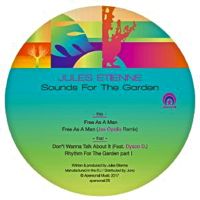 JULES ETIENNE / SOUNDS FOR THE GARDEN EP (JEX OPOLIS REMIX)