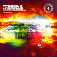 YOSHIHISA H. / THE CRIMSON TIDES EP