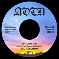 SPLIT DECISION BAND / WATCHIN' OUT / DAZED (7 inch)